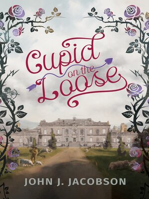 cover image of Cupid on the Loose